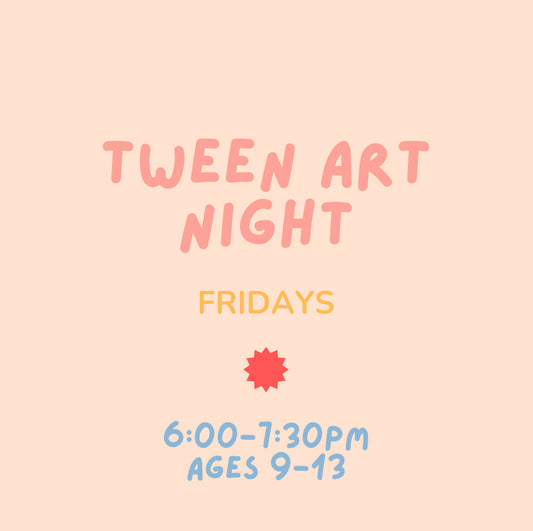 Tween Art Nights