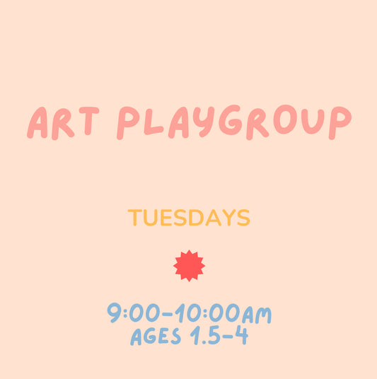 Art Playgroup: Tuesdays 9:00-10:00am